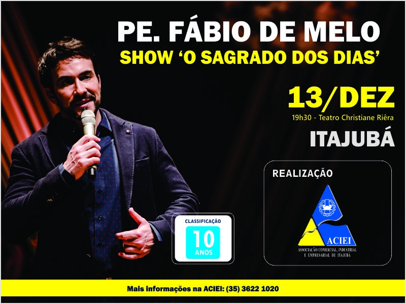 Notícia: ACIEI ABRE LOTE ESPECIAL PARA SHOW DO PADRE FÁBIO DE MELO