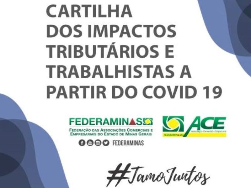 Notícia: CARTILHA DOS IMPACTOS TRIBUTÁRIOS E TRABALHISTAS A PARTIR DO COVID-19