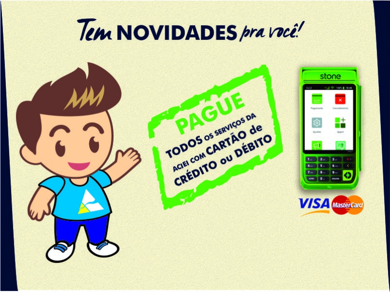 Notícia: PAGUE TODOS OS SERVIÇOS DA ACIEI COM CARTÃO DE CRÉDITO