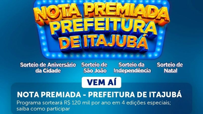 Notícia: SORTEAR R$ 120 MIL POR ANO NO PROGRAMA NOTA PREMIADA