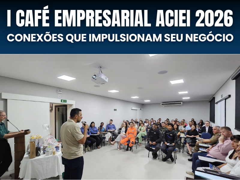 Notícia: ACIEI REALIZA O I CAFÉ EMPRESARIAL DE 2026 COM NETWORKING ENTRE EMPRESÁRIOS DE ITAJUBÁ